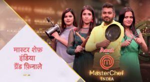 MasterChef India Season 6 Grand Finale