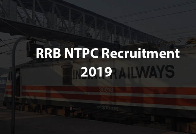 RRB NTPC recruitment 2019