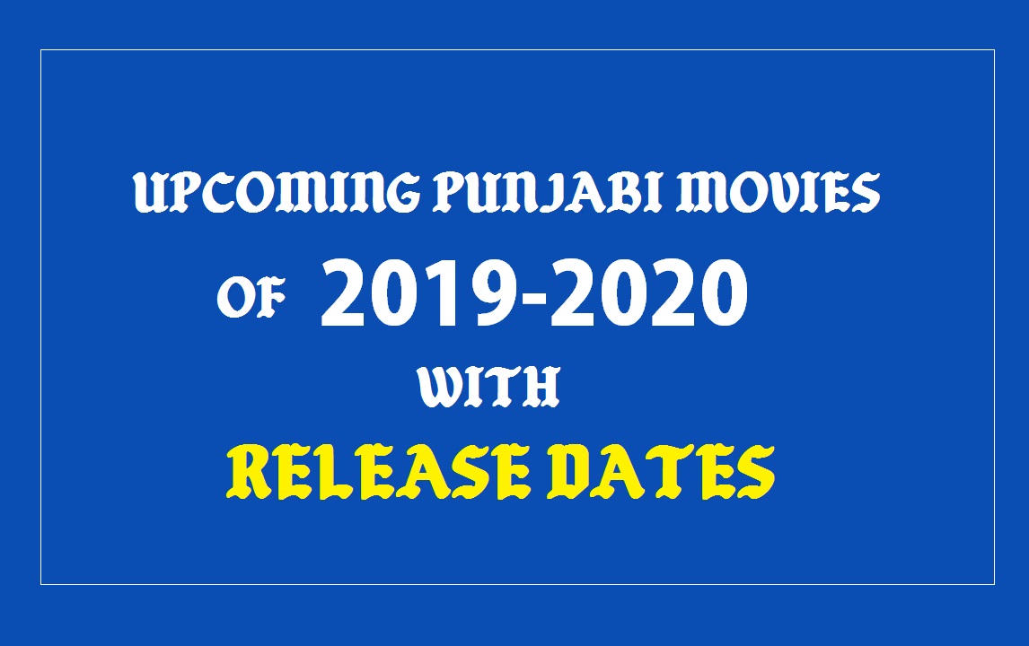 Upcoming Punjabi Movies 2019-20