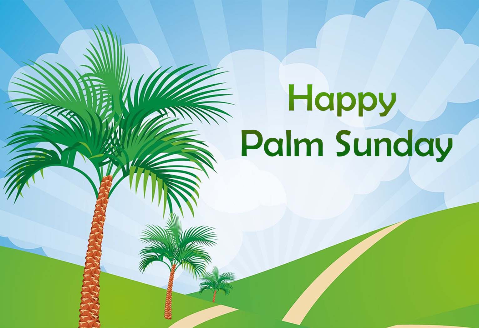 Happy Palm Sunday 2024