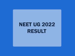 NEET UG 2022 Result