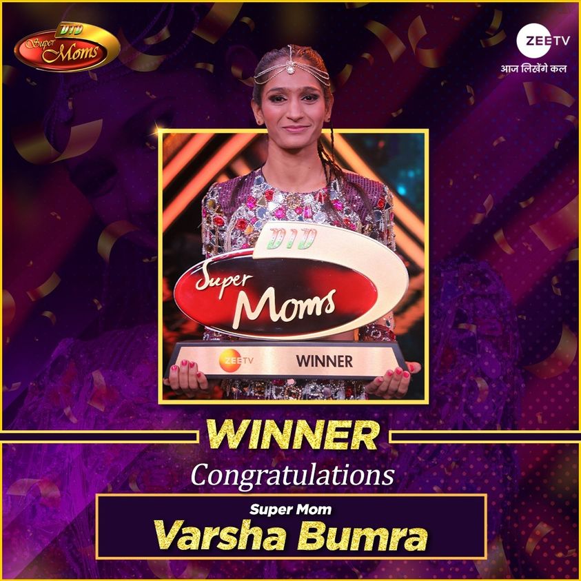 Winner of DID Super Moms Season 3 - Varsha Bumra