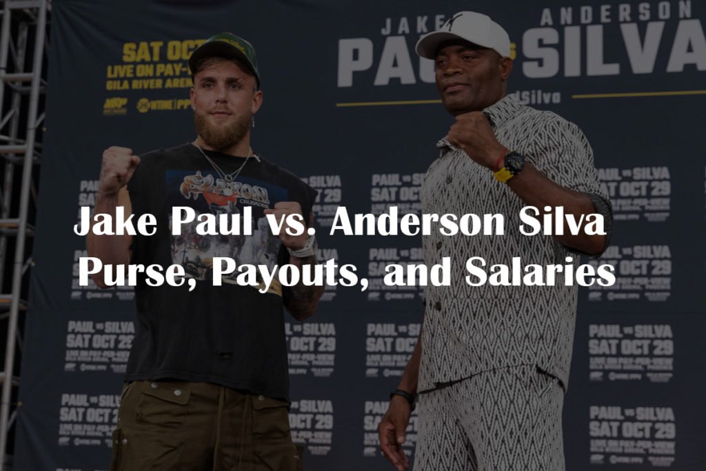 Jake Paul vs. Anderson Silva Purse, Payouts, and Salaries - Predicted ...