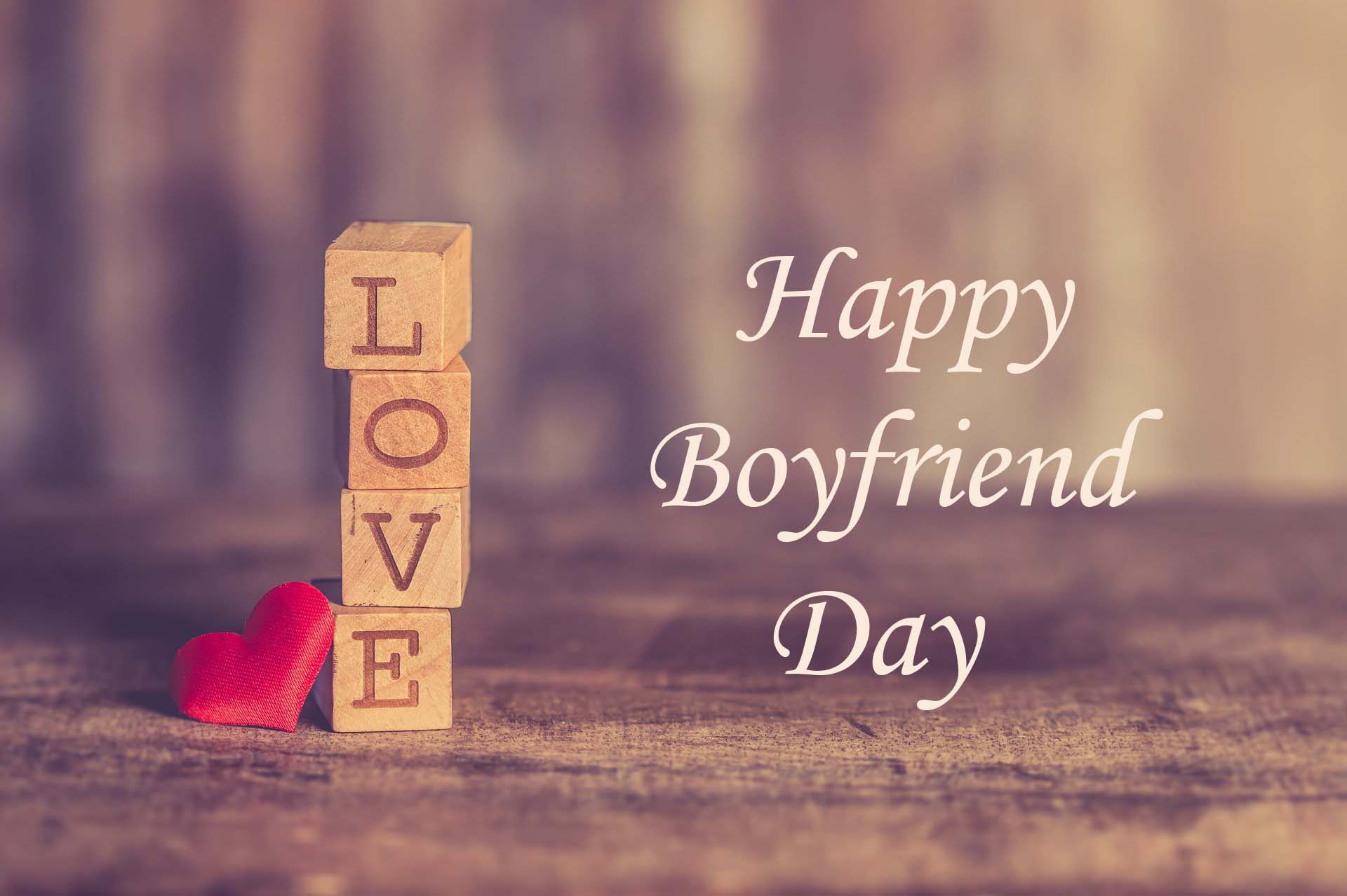 Happy National Boyfriend Day 2022 Images, Wishes and Quotes