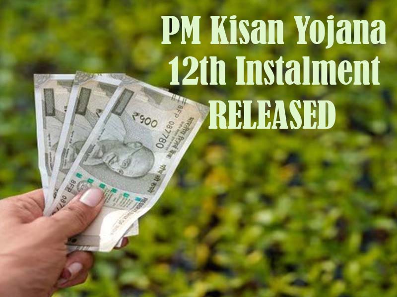 PM Kisan Yojana 12th Installment