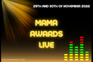 MAMA Awards 2022 Live