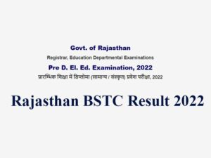 Rajasthan BSTC Result 2022