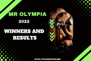 Mr. Olympia 2022 Winners and Results
