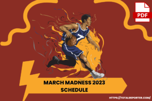 March Madness Schedule PDF 2023