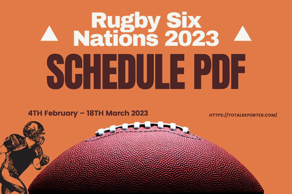 Rugby Six Nations 2023 Schedule pdf