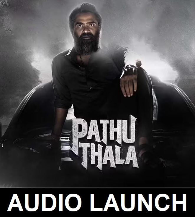 Pathu Thala Audio Launch