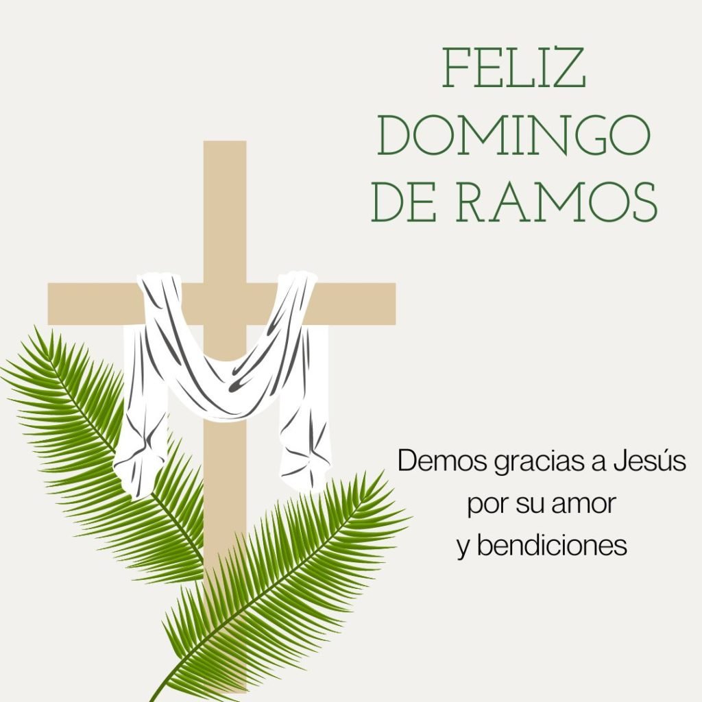 Feliz Domingo de Ramos 2025 Imagenes, Frases, Tarjetas y Mensajes