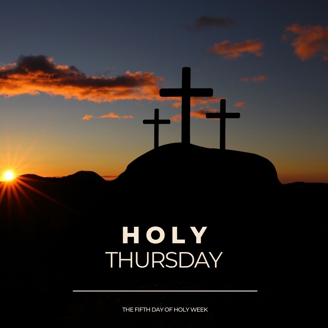 Holy Thursday 2023 Images