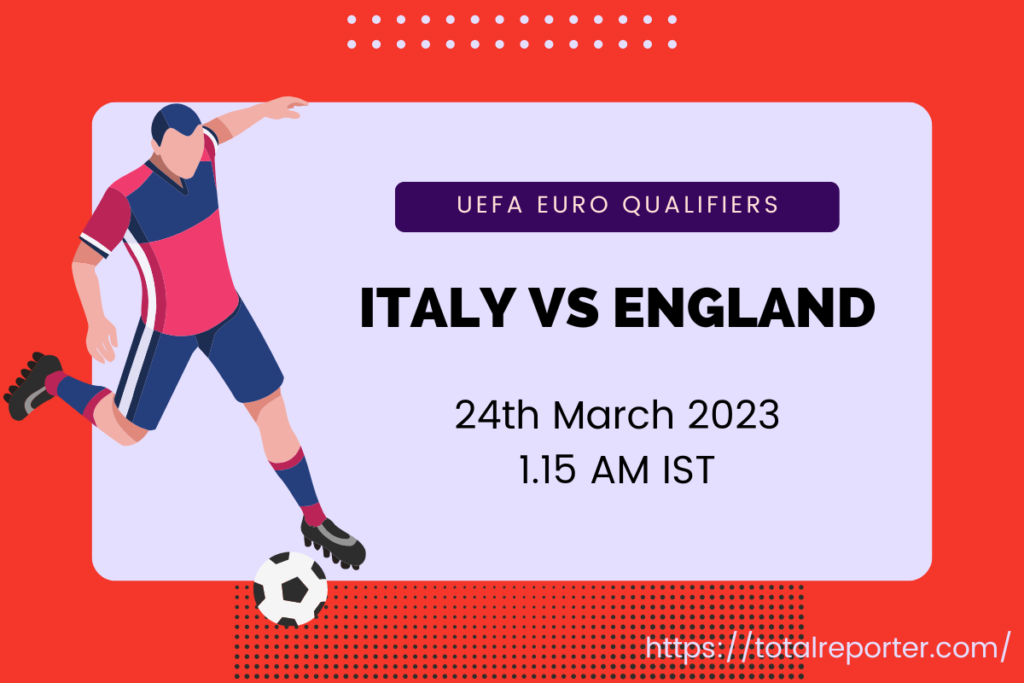 Italy vs England telecast and time