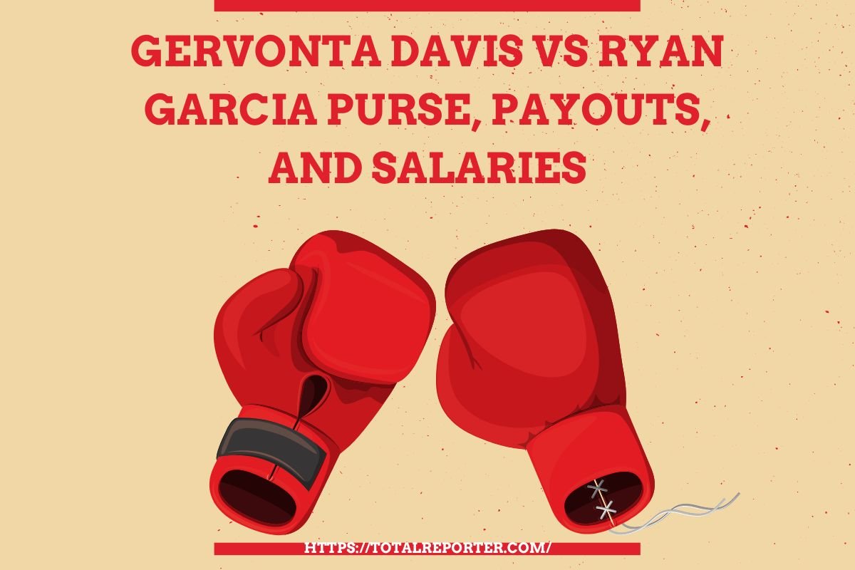 Gervonta Davis vs Ryan Garcia Purse, Payouts, and Salaries 2023