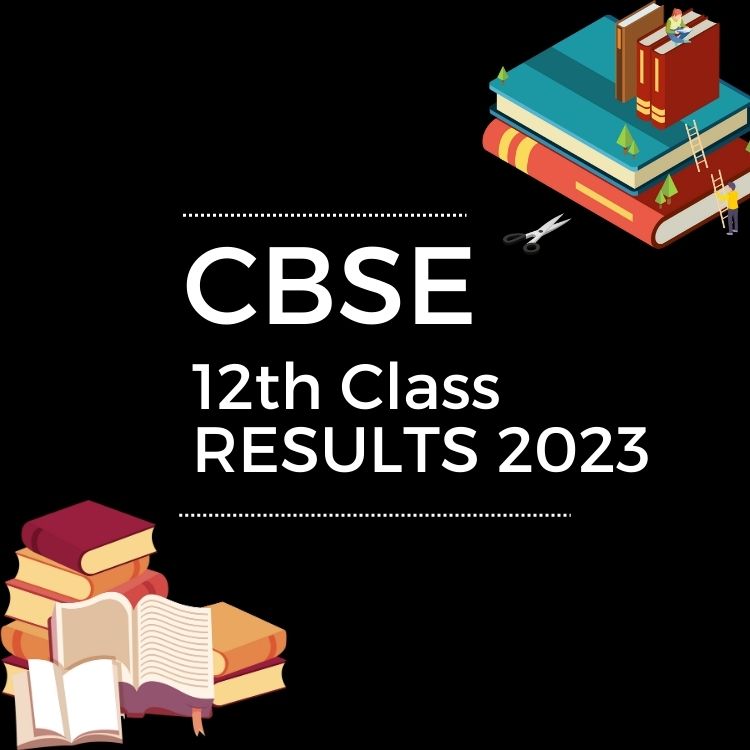 CBSE 12th Class Results 2023