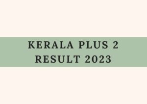 Kerala Plus 2 Result
