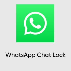 WhatsApp Chat Lock