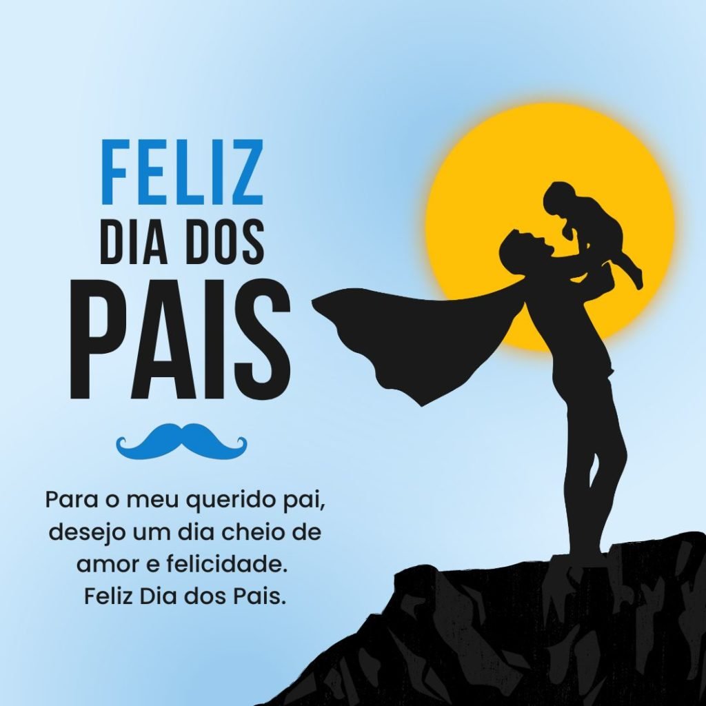 Imagem com um fundo azul claro e a frase ‘Feliz Dia dos Pais’ escrita em letras brancas com detalhes em dourado.