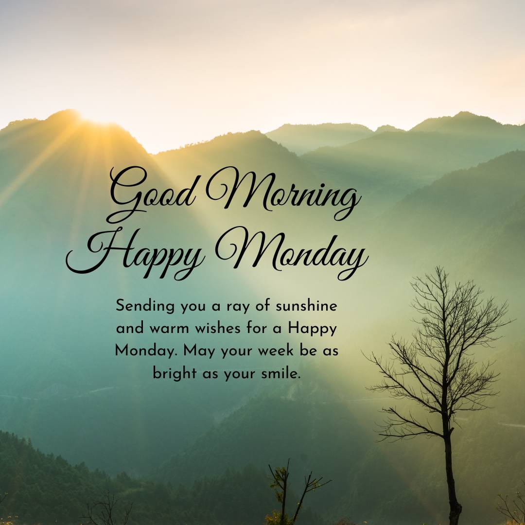 Best Happy Monday Morning Wishes 2023
