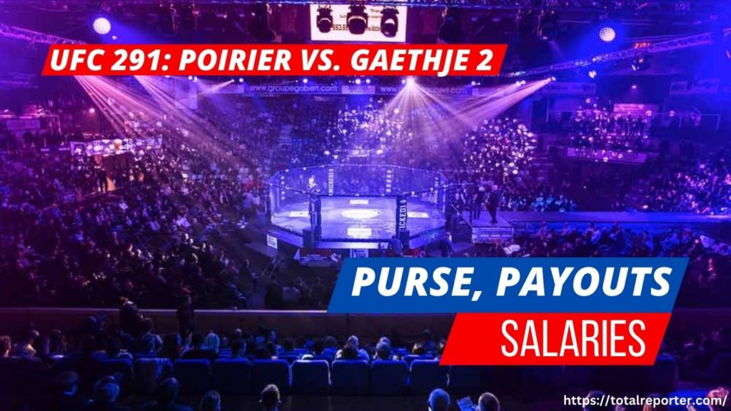 UFC 291: Poirier vs. Gaethje 2 Expected Purse, Payouts, and Salaries