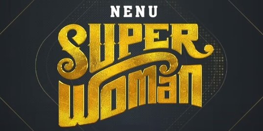Nenu Super Woman