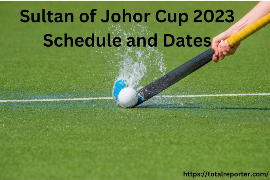 Sultan of Johor Cup 2023 Schedule and Dates