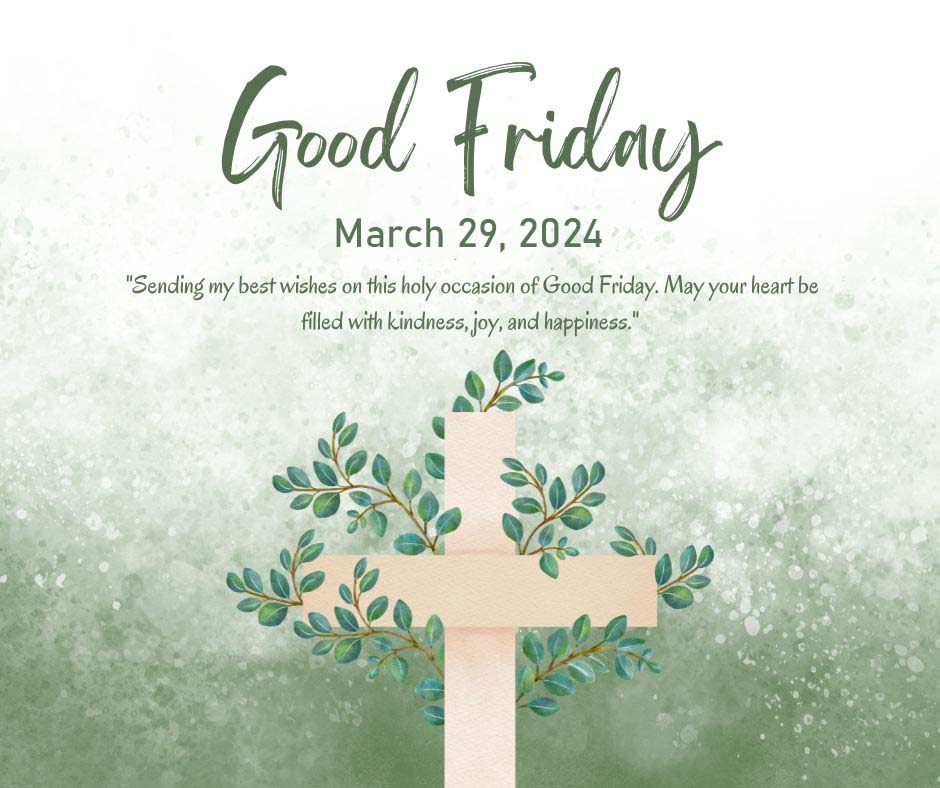 Good Friday 2024 Quotes with Images