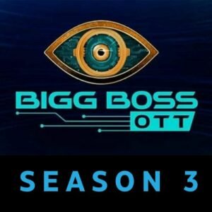 Bigg Boss OTT Season 3