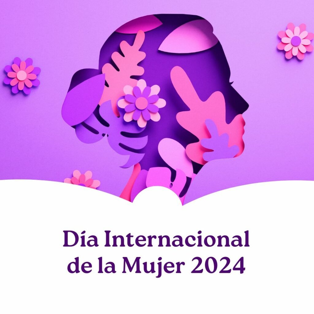 Día Internacional de la Mujer 2024