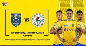 Kerala Blasters FC vs Mohun Bagan Super Giant Ticket