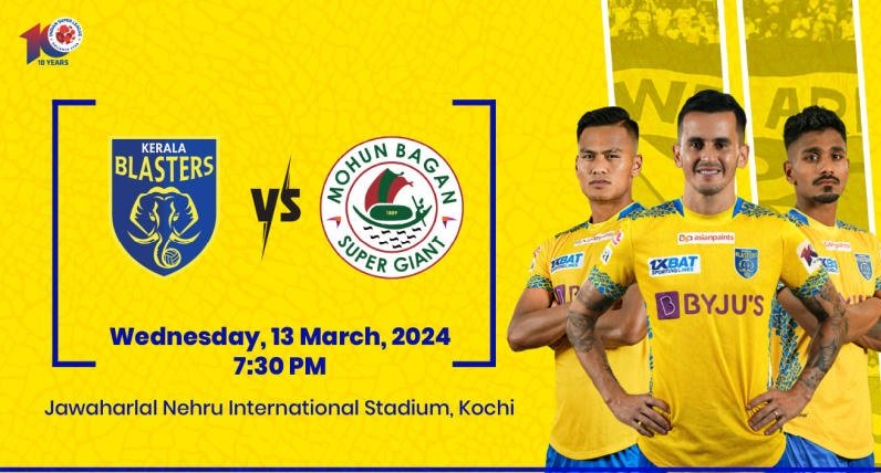 Kerala Blasters FC vs Mohun Bagan Super Giant Ticket
