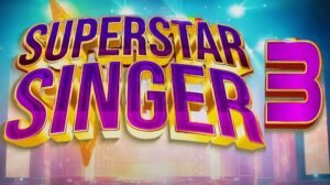 Superstar Singer Season 3