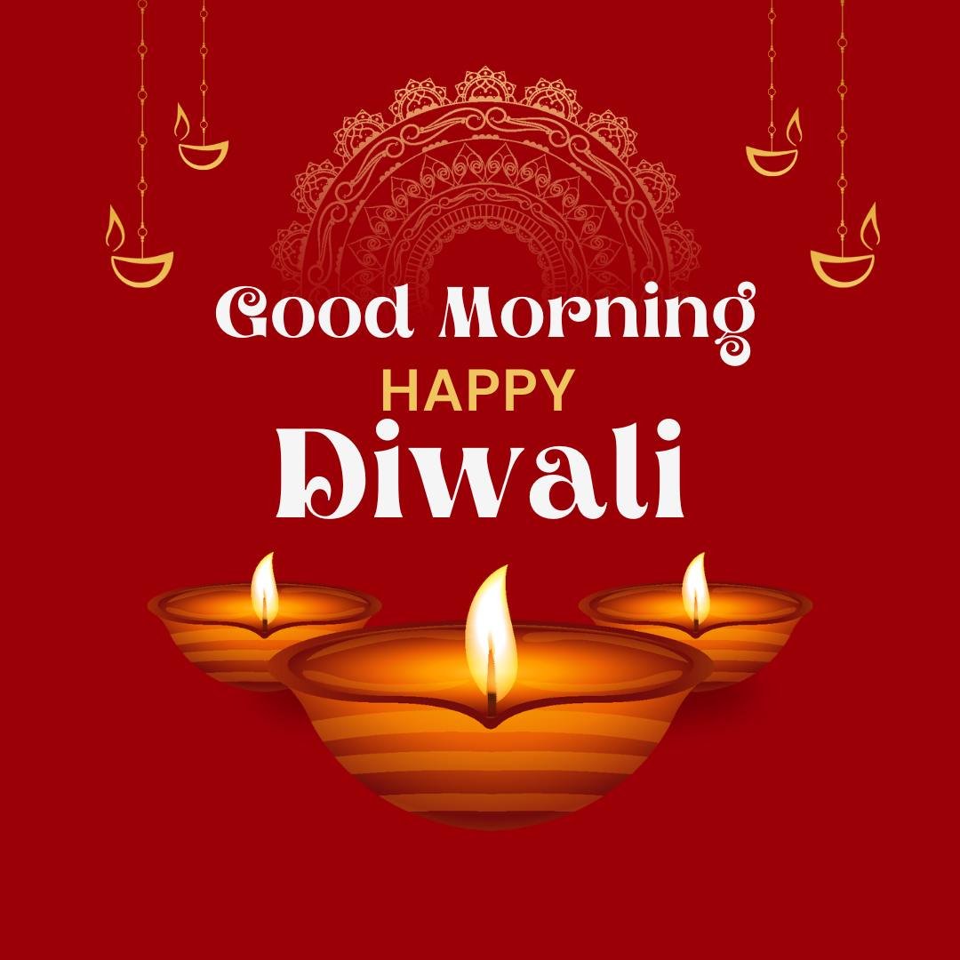 Good Morning Happy Diwali Wishes
