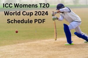 ICC Womens T20 World Cup 2024 Schedule PDF