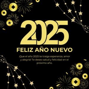 Mensajes de Feliz Año Nuevo 2025