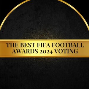 The Best FIFA Football Awards 2024 Voting