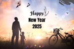 Happy New Year 2025 Wishes and Messages for Father (Dad)