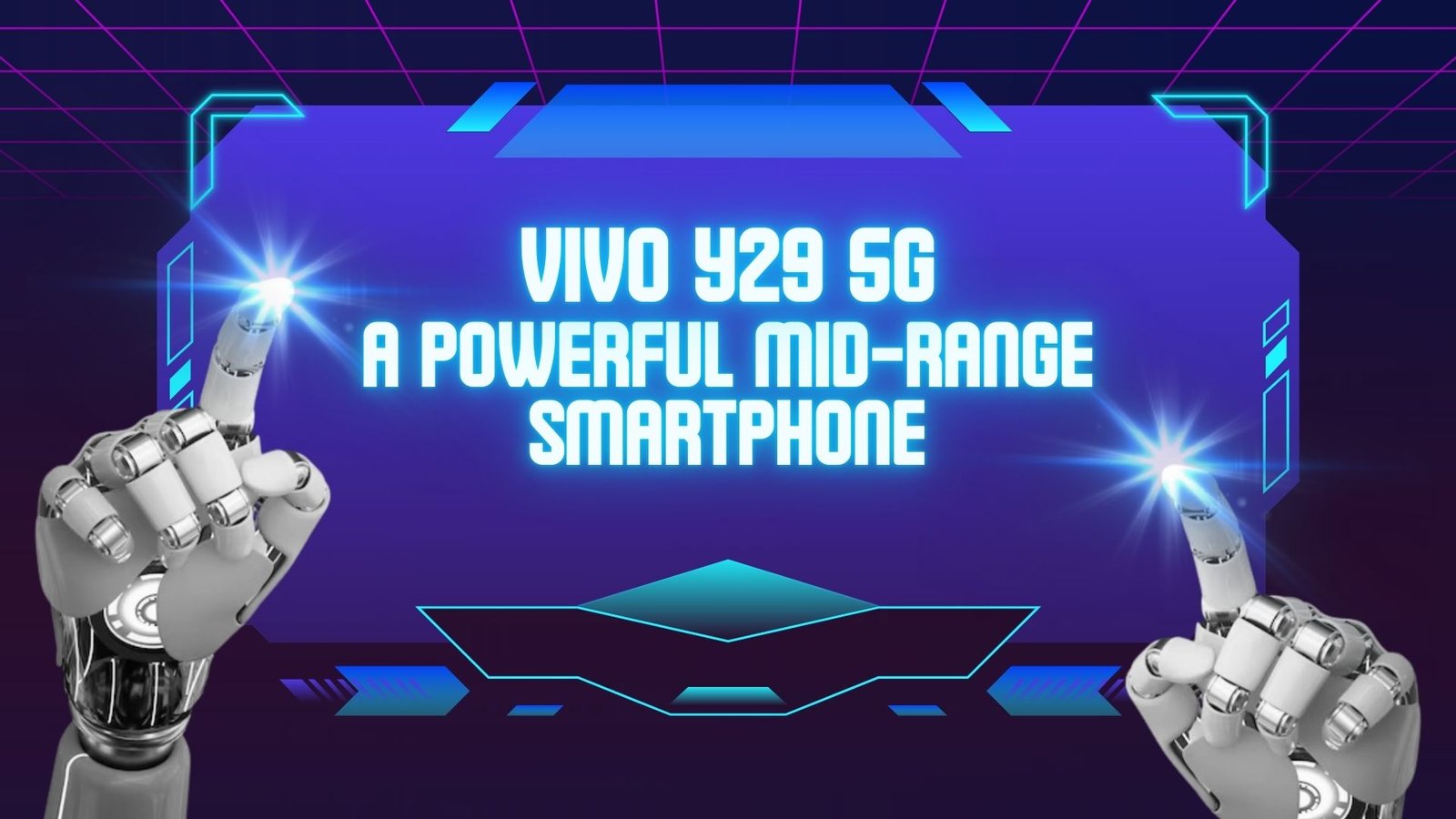 Vivo Y29 A Powerful Mid-Range Smartphone