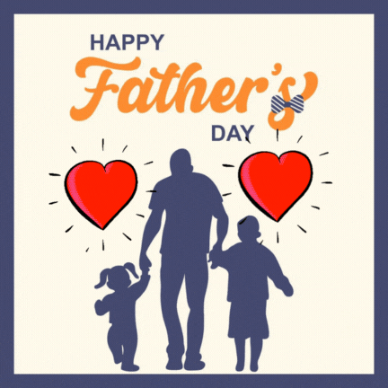 Happy Fathers Day 2025 GIF